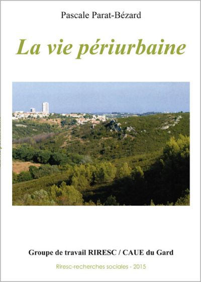 La vie périurbaine